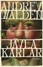 Jävla karlar af Andrev Walden