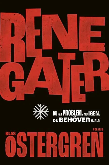 Renegater af Klas Östergren