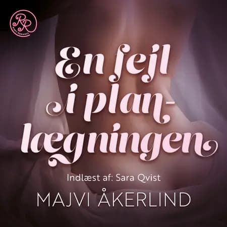 En fejl i planlægningen af Majvi Åkerlind