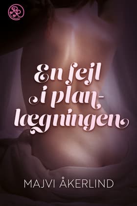 En fejl i planlægningen af Majvi Åkerlind