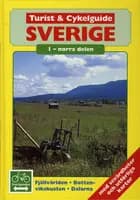 Turist & cykelguide Sverige 1 : Norra delen