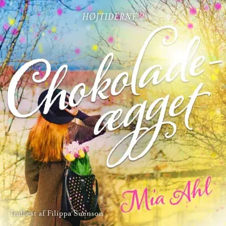 Chokoladeægget af Mia Ahl