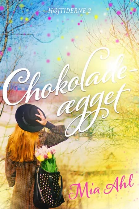 Chokoladeægget af Mia Ahl