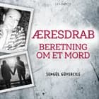 Æresdrab: Beretning om et mord af Sengül Güvercile