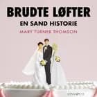 Brudte løfter