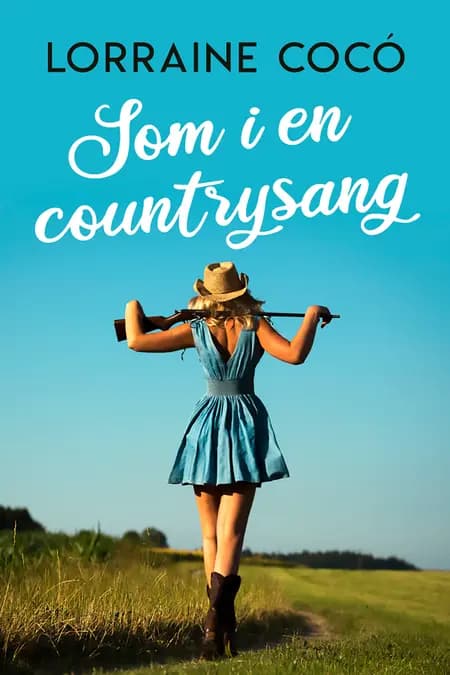 Som i en countrysang af Lorraine Cocó