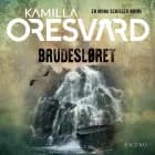 Brudesløret af Kamilla Oresvärd