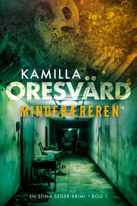 Mindebæreren af Kamilla Oresvärd