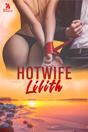 Hotwife af Lilith ...