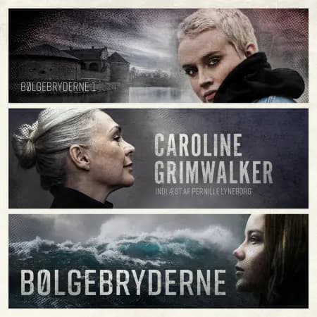 Bølgebryderne af Caroline Grimwalker