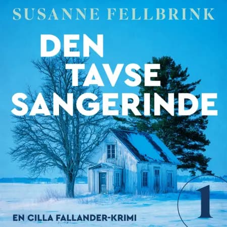 Den tavse sangerinde af Susanne Fellbrink