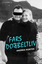 Fars dobbeltliv