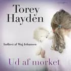 Ud af mørket af Torey Hayden
