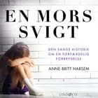 En mors svigt