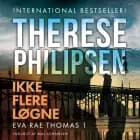 Ikke flere løgne - 1 af Therese Philipsen