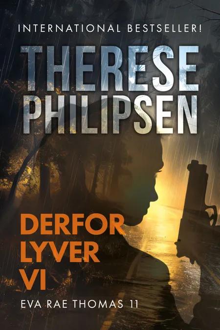 Derfor lyver vi af Therese Philipsen