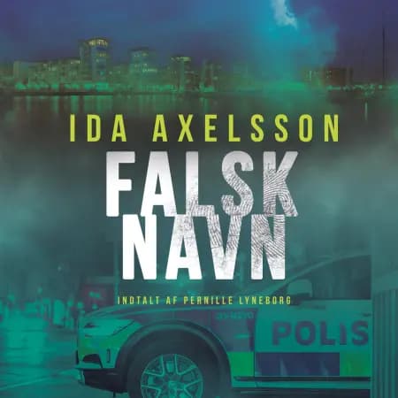 Falsk navn af Ida Axelsson