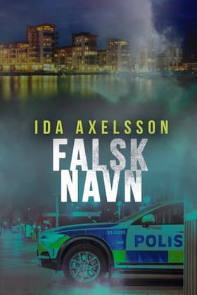 Falsk navn af Ida Axelsson