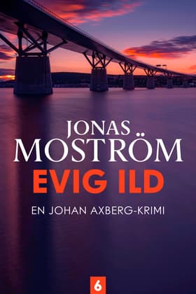 Evig ild - 6 af Jonas Moström