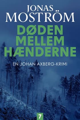 Døden mellem hænderne - 7 af Jonas Moström