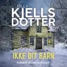 Ikke dit barn