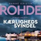 Kærlighedssvindel - 6 af Hanne Kristin Rohde