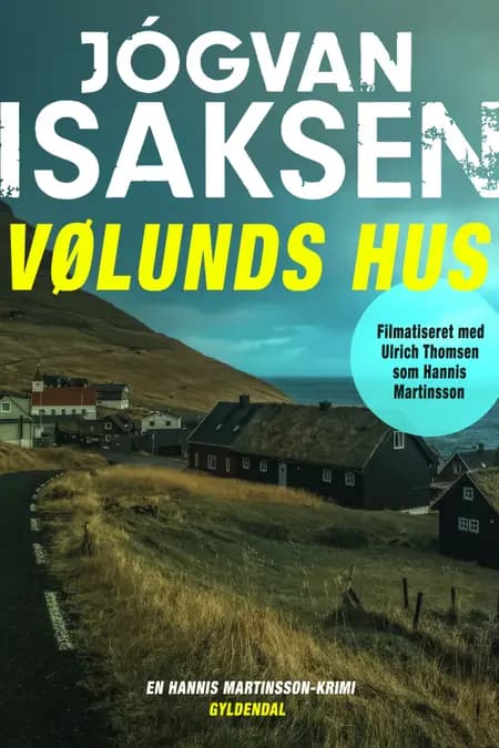 Vølunds hus af Jógvan Isaksen