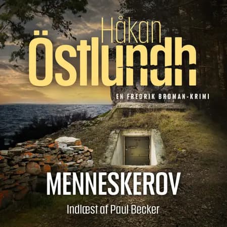 Fredrik Broman 8 - Menneskerov af Håkan Östlundh