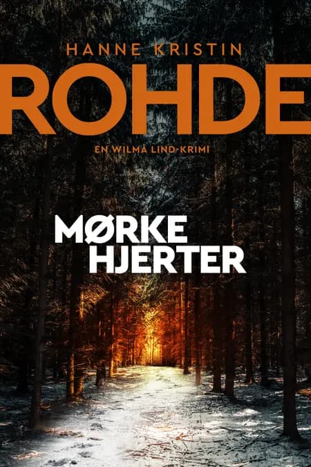 Mørke hjerter af Hanne Kristin Rohde