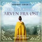 Arven fra øst - 3