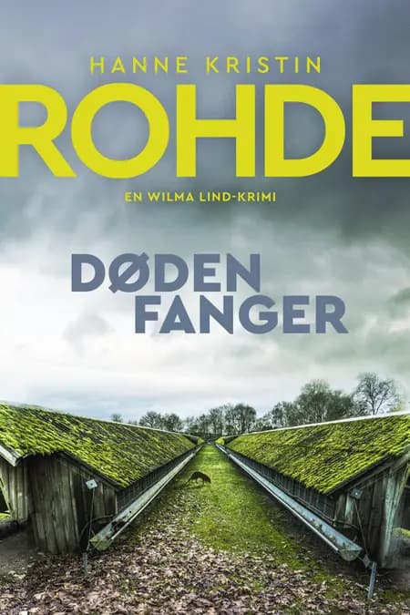 Døden fanger - 4 af Hanne Kristin Rohde