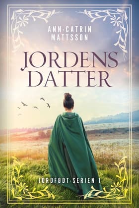Jordens datter - 1 af Ann-Catrin Mattsson
