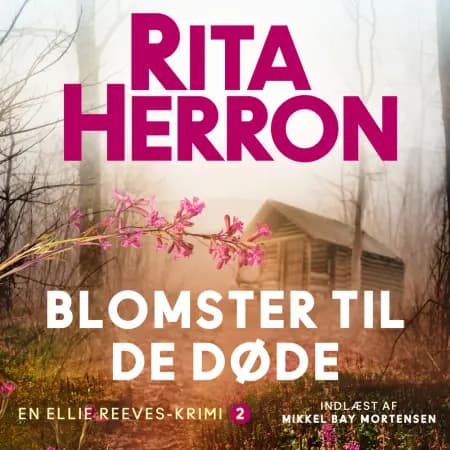 Blomster til de døde - 2 af Rita Herron