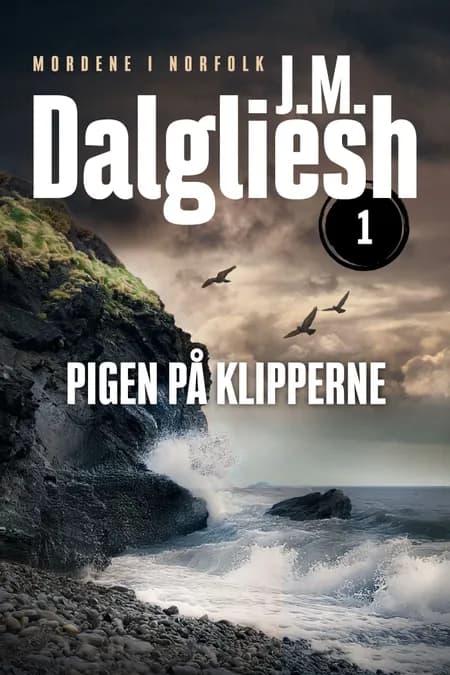 Pigen på klipperne - 1 af J. M. Dalgliesh