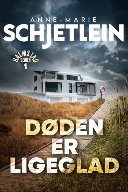 Døden er ligeglad - 1 af Anne-Marie Schjetlein