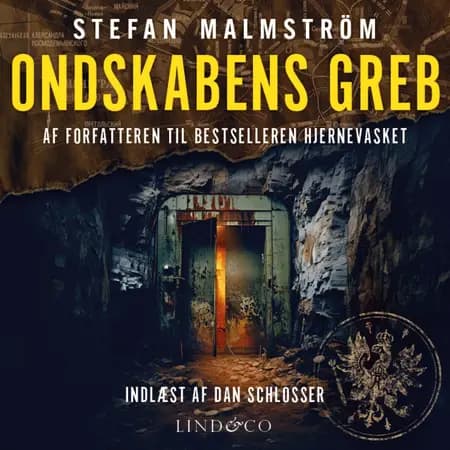 Ondskabens greb af Stefan Malmström