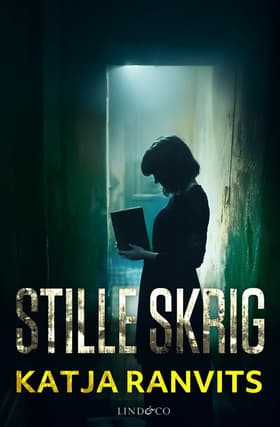 Stille skrig af Katja Ranvits