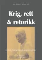 Krig, rett & retorikk
