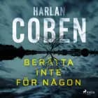 Berätta inte för någon