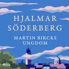Martin Bircks ungdom