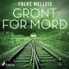 Grönt för mord