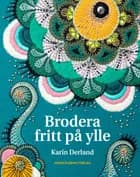 Brodera fritt på ylle af Karin Derland