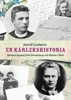 En kärlekshistoria : Samuel August i Sevedstorp och Hanna i Hult