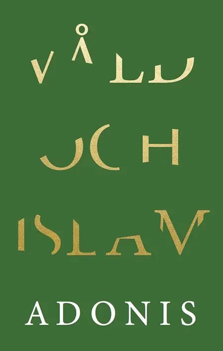 Våld och islam af Adonis