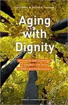 Aging with dignity af Sofie Widén og William A. Haseltine
