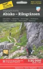 Abisko - Riksgränsen : högalpin karta 1:25.000 af Calazo