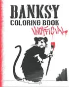 Banksy Coloring Book