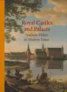 Royal castles and palaces : symbolic values in modern times af Kurt Almqvist og Susanna Hakelius Popova
