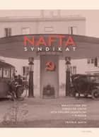 Naftasyndikat : berättelsen om direktör Kruse och Stalins oljebolag i Sverige af Fredrik Malm