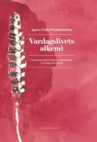 Vardagslivets alkemi
